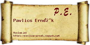 Pavlics Ernák névjegykártya
